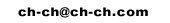 ch-ch@ch-ch.com